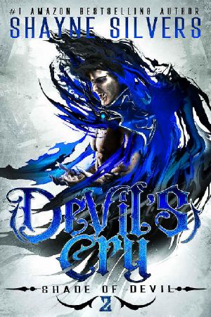 [Shade of Devil 02] • Devil's Cry · Shade of Devil Book 2